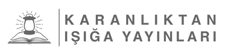 Karanlıktan Işığa Yayınları